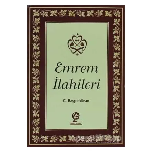 Emrem İlahileri - Kolektif - Gonca Yayınevi
