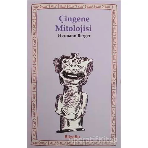 Çingene Mitolojisi - Hermann Berger - BilgeSu Yayıncılık