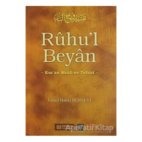 Ruhul Beyan Tefsiri - 17. Cilt - İsmail Hakkı Bursevi - Erkam Yayınları