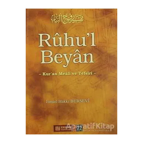 Ruhul Beyan Tefsiri - 22. Cilt - İsmail Hakkı Bursevi - Erkam Yayınları