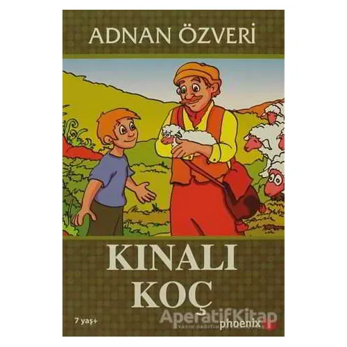 Kınalı Koç - Adnan Özveri - Phoenix Yayınevi