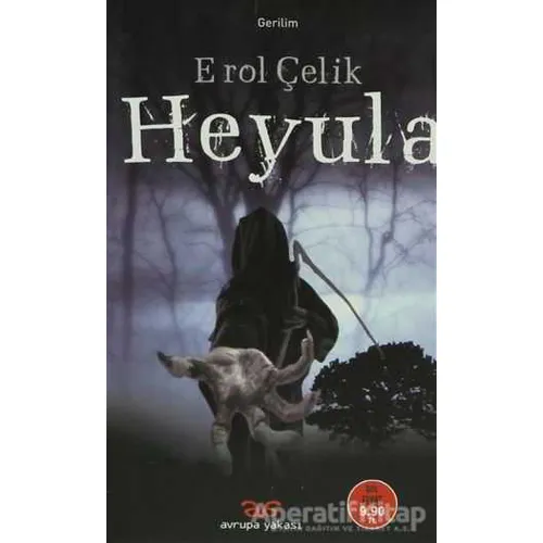 Heyula - Erol Çelik - Avrupa Yakası Yayınları