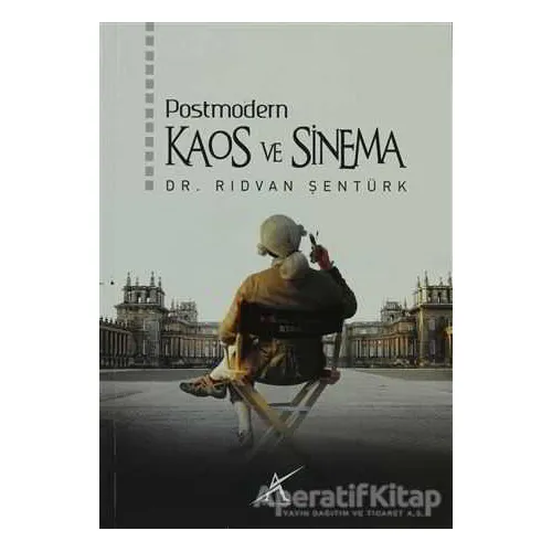 Postmodern Kaos ve Sinema - Rıdvan Şentürk - Avrupa Yakası Yayınları
