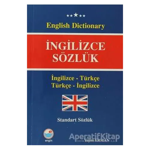İngilizce Sözlük (Standart Sözlük) - Yeşim Erman - Engin Yayınevi