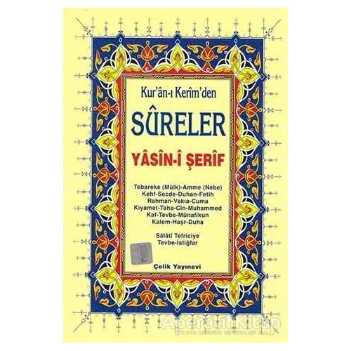 Yasin-i Şerif (Kuran-ı Kerimden Sureler) - Kolektif - Çelik Yayınevi