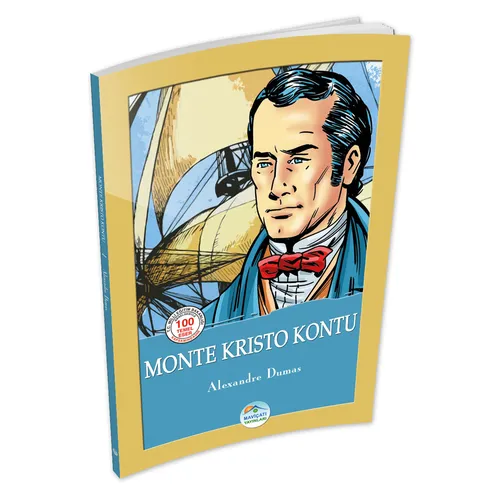 Monte Kristo Kontu - Alexandre Dumas - Maviçatı (Çocuk Klasikleri)