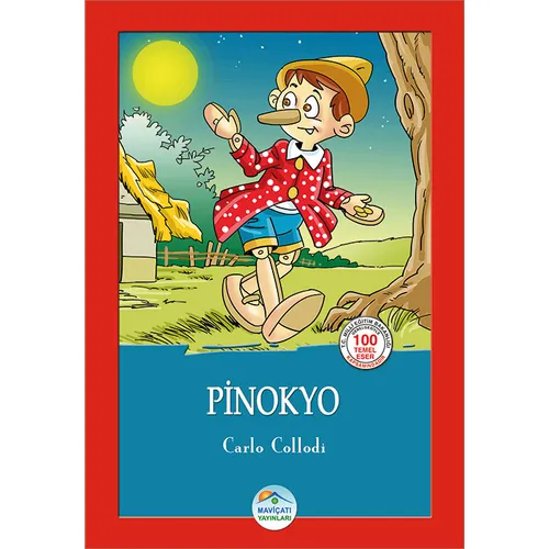 Pinokyo - Carlo Collodi - Maviçatı (Çocuk Klasikleri)