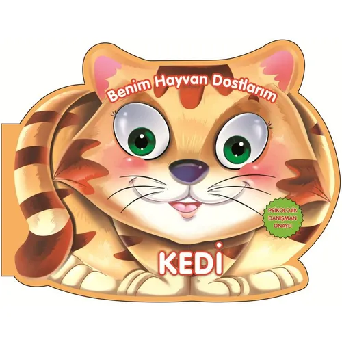 Kedi - Benim Hayvan Dostlarım - Kolektif - 0-6 Yaş Yayınları