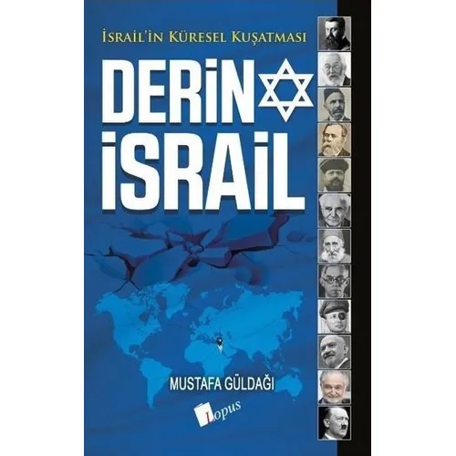 Derin İsrail - Mustafa Güldağı - Lopus Yayınları