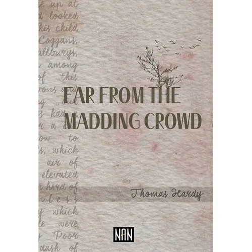 Far From The Madding Crowd - Thomas Hardy - Nan Kitap