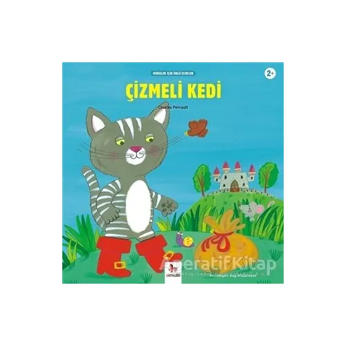 Çizmeli Kedi - Minikler İçin Ünlü Eserler - Charles Perrault - Almidilli