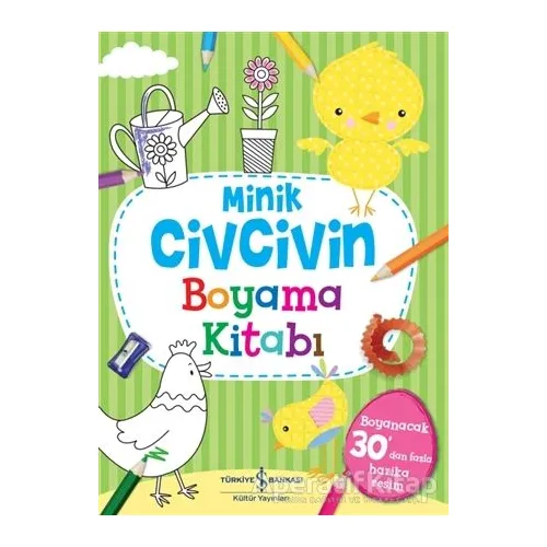Minik Civcivin Boyama Kitabı - Kolektif - İş Bankası Kültür Yayınları