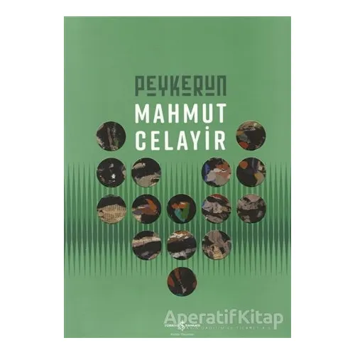 Peykerun - Mahmut Celayir - İş Bankası Kültür Yayınları