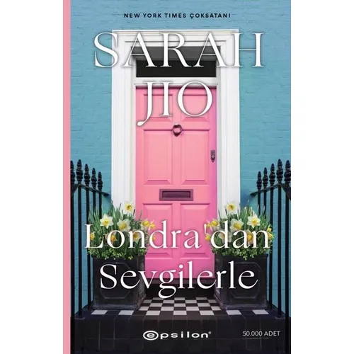 Londradan Sevgilerle - Sarah Jio - Epsilon Yayınevi