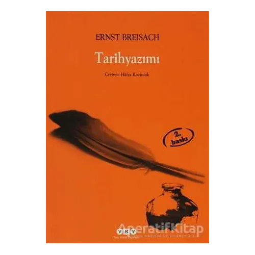 Tarihyazımı - Ernst Breisach - Yapı Kredi Yayınları
