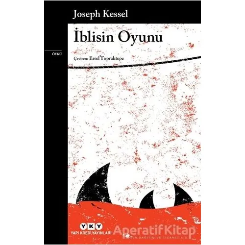 İblisin Oyunu - Joseph Kessel - Yapı Kredi Yayınları