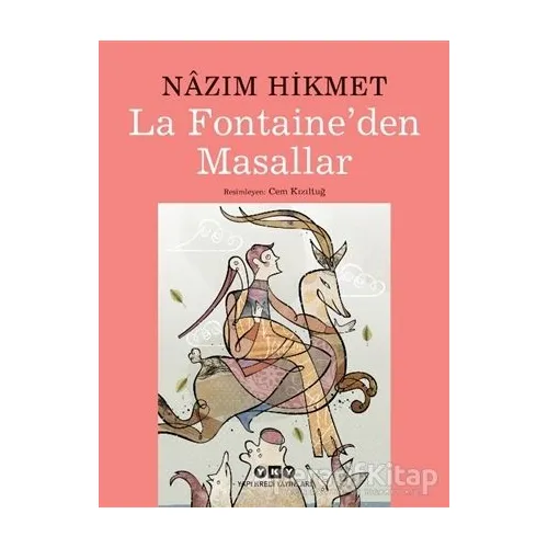 La Fontaineden Masallar - Nazım Hikmet - Yapı Kredi Yayınları