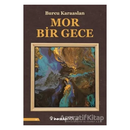 Mor Bir Gece - Burcu Karaaslan - İnkılap Kitabevi