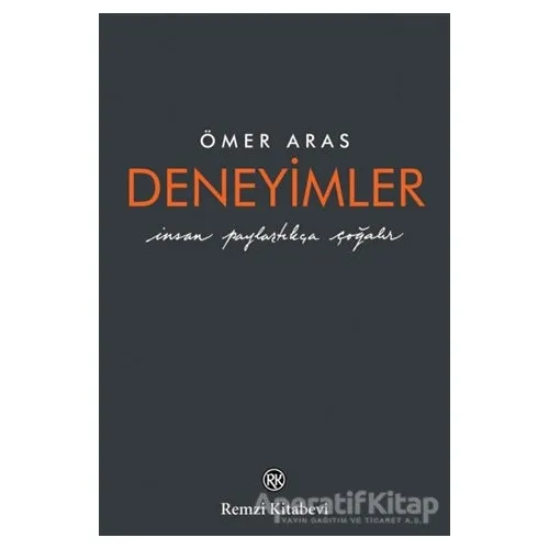 Deneyimler - Ömer Aras - Remzi Kitabevi