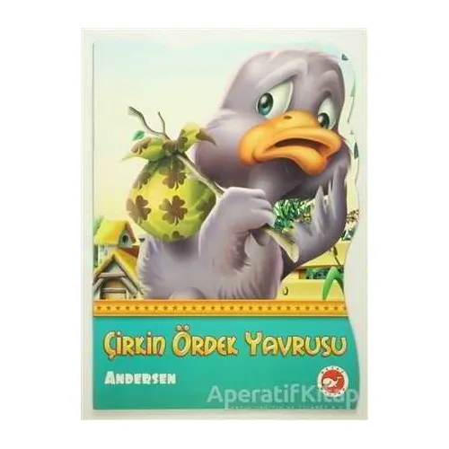 Çirkin Ördek Yavrusu - Hans Christian Andersen - Beyaz Balina Yayınları