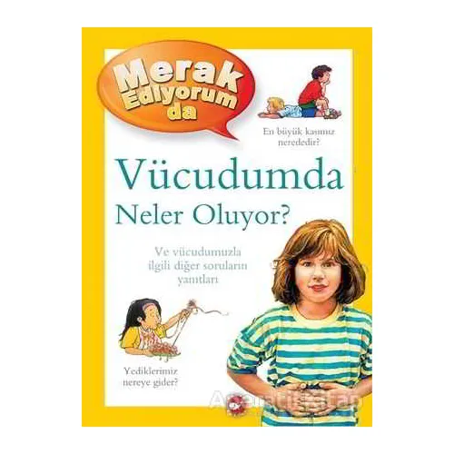 Merak Ediyorum da Vücudumda Neler Oluyor? - Brigid Avison - Beyaz Balina Yayınları