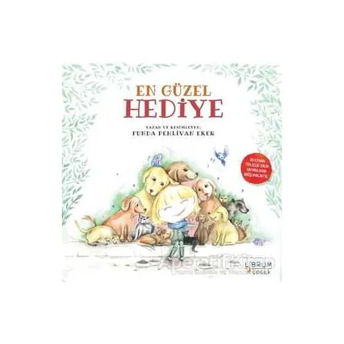 En Güzel Hediye - Funda Pehlivan Eker - Librum Kitap