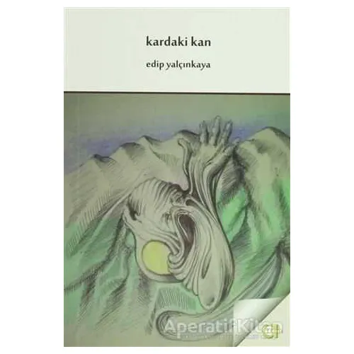 Kardaki Kan - Edip Yalçınkaya - Aram Yayınları