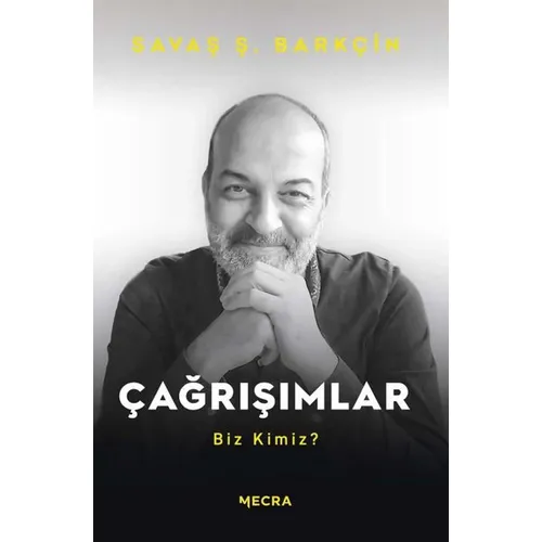 Çağrışımlar - Savaş Ş. Barkçin - Mecra Kitap