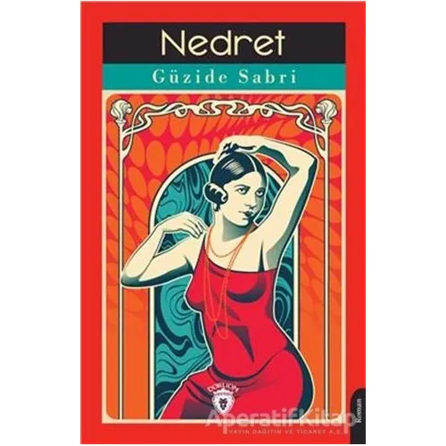 Nedret - Güzide Sabri - Dorlion Yayınları