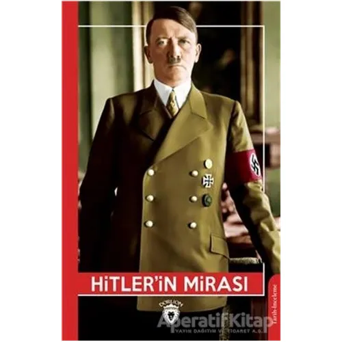 Hitlerin Mirası - Kolektif - Dorlion Yayınları