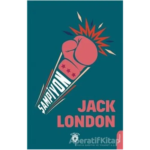 Şampiyon - Jack London - Dorlion Yayınları