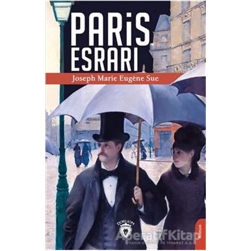 Paris Esrarı - Joseph Marie Eugene Sue - Dorlion Yayınları