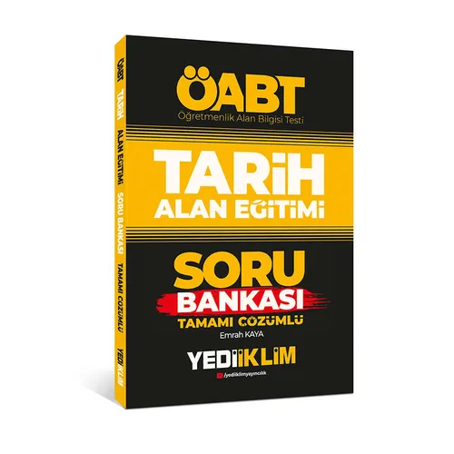 Yediiklim 2022 ÖABT Tarih Alan Eğitimi Tamamı Çözümlü Soru Bankası