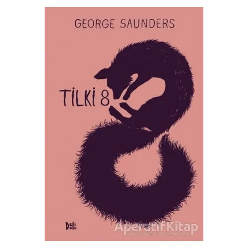 Tilki 8 - George Saunders - Delidolu