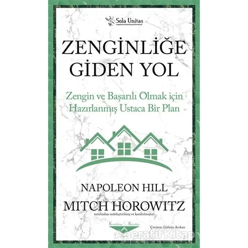 Zenginliğe Giden Yol - Napoleon Hill - Sola Unitas