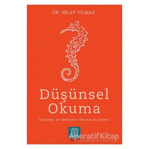 Düşünsel Okuma - Nilay Yılmaz - Altın Kitaplar