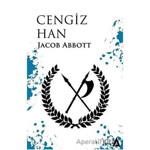 Cengiz Han - Jacob Abbott - Kanon Kitap
