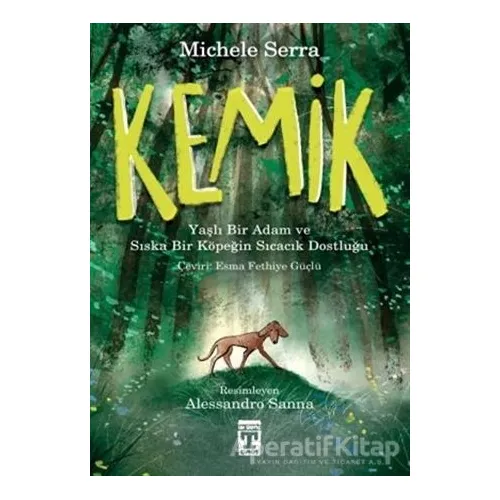 Kemik - Michele Serra - Genç Timaş