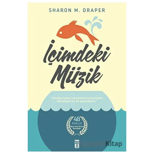 İçimdeki Müzik (Fleksi Kapak) - Sharon M. Draper - Genç Timaş