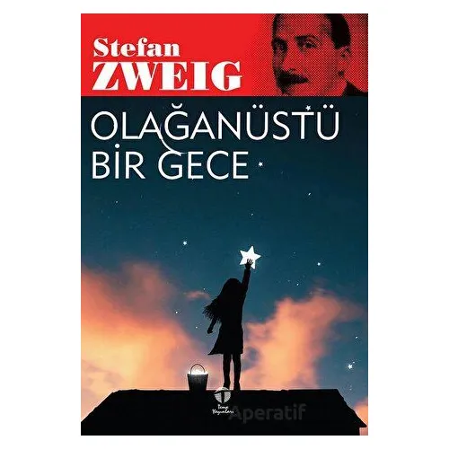 Olağanüstü Bir Gece - Sfetan Zweig - Tema Yayınları