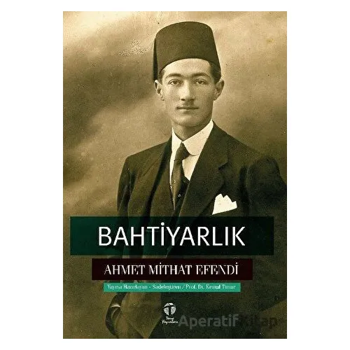 Bahtiyarlık - Ahmet Mithat Efendi - Tema Yayınları