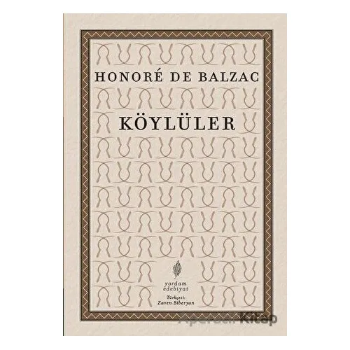 Köylüler - Honore de Balzac - Yordam Edebiyat