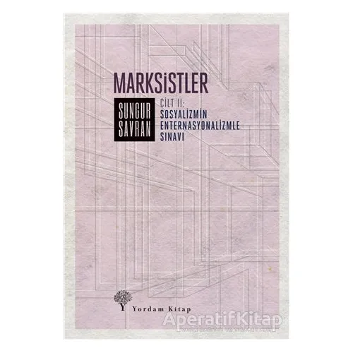 Marksistler 2 - Sungur Savran - Yordam Kitap
