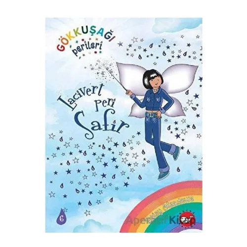 Gökkuşağı Perileri 6 - Lacivert Peri Safir - Daisy Meadows - Beyaz Balina Yayınları