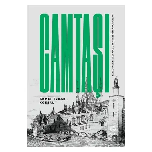 Camtaşı - Ahmet Turan Köksal - Hep Kitap