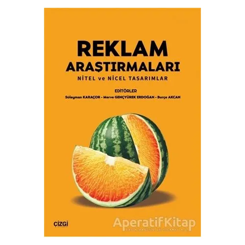 Reklam Araştırmaları - Süleyman Karaçor - Çizgi Kitabevi Yayınları