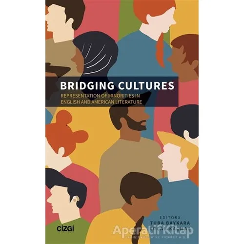 Bridging Cultures - Representation of Minorities in English and American Literature
