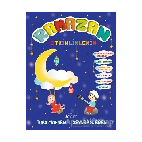 Ramazan Etkinliklerim - Tuba Mohsen - Kayalıpark Çocuk