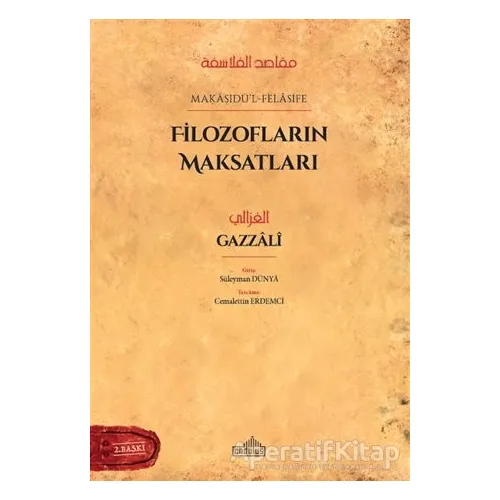 Filozofların Maksatları - İmam-ı Gazali - Endülüs Yayınları