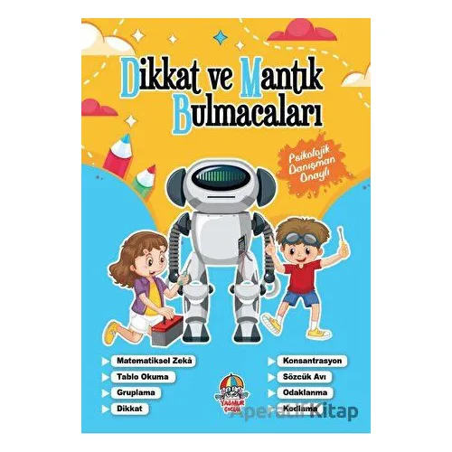 Dikkat Ve Mantık Bulmacaları - Mavi Kitap - Kolektif - Yağmur Çocuk